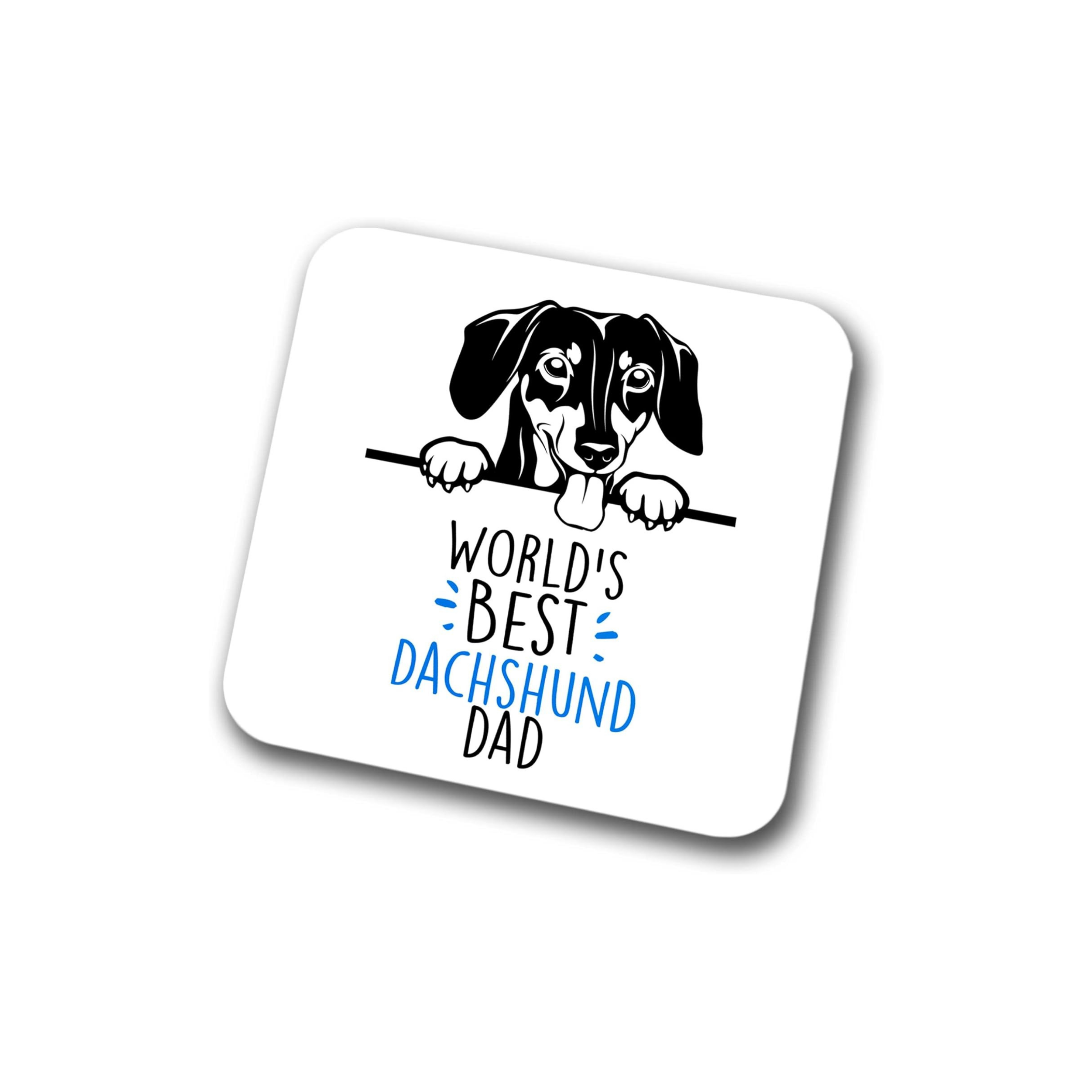 World's Best Dachshund Dad Coaster